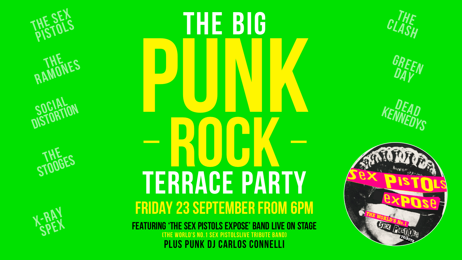 THE BIG PUNK ROCK OUTDOOR TERRACE PARTY  ft THE SEX PISTOLS EXPOSE LIVE