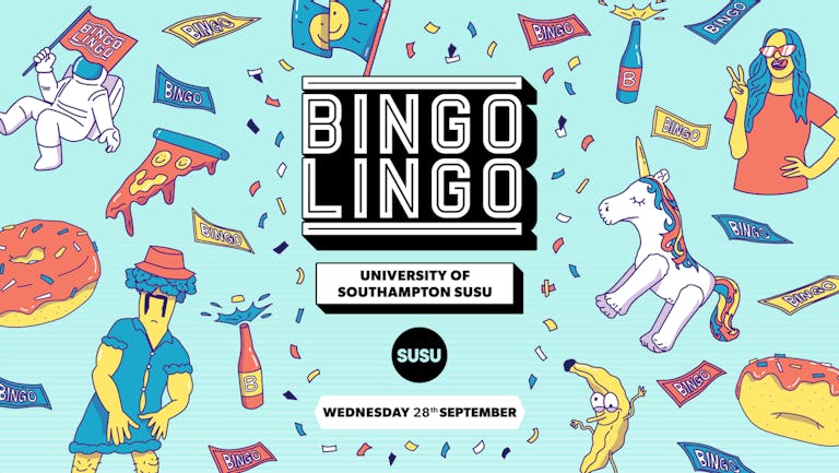 BINGO LINGO - Southampton - Students Union - Freshers 2022