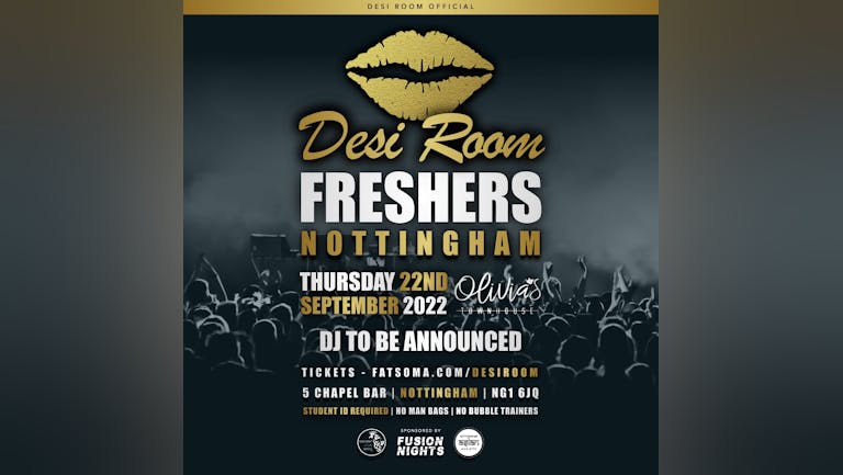 Desi Room, Nottingham - FRESHERS 2022