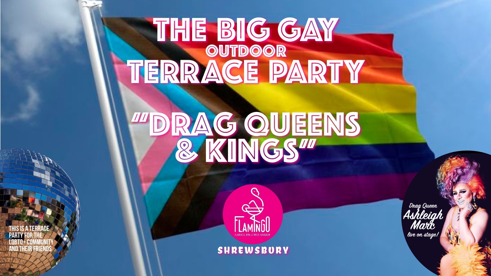🏳️‍🌈 THE BIG GAY OUTDOOR TERRACE PARTY “DRAG QUEENS & KINGS PARTY”  🎟 FREE TICKETS 🎟 live at Flamingo Terrace Bar & Roof Garden