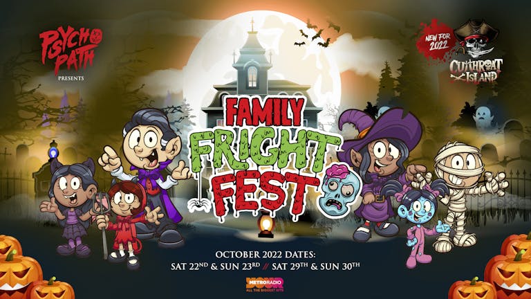 Family Fright Fest - Oct 23rd