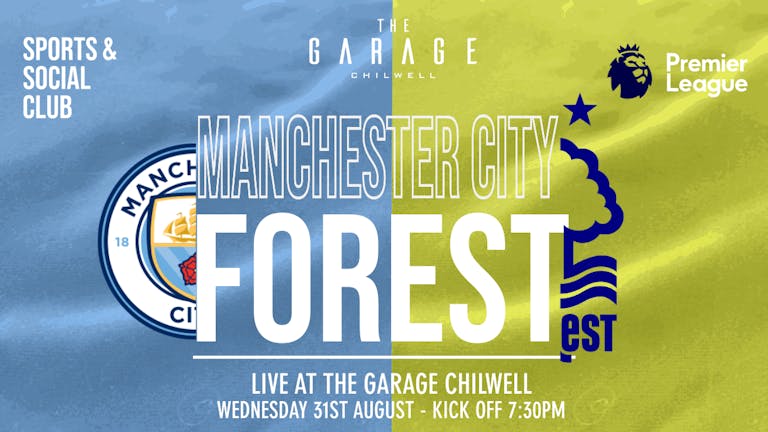 Premier League: Man City vs Forest