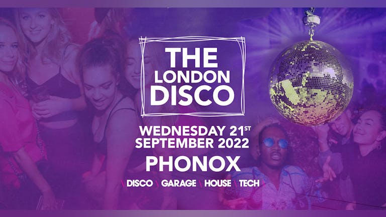 The Freshers Disco 👽 House x Techno x Disco x Garage | Phonox London