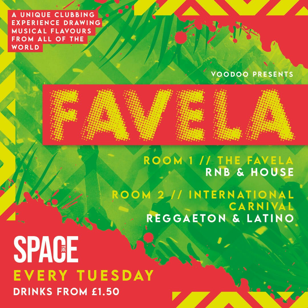 Favela Tuesdays at Space – 18th October