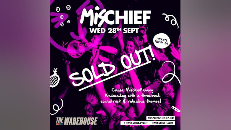 Mischief | (SOLD OUT) Freshers Party