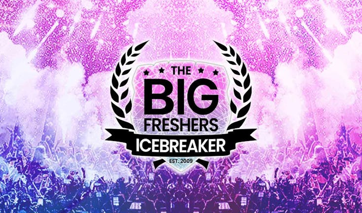The Big Freshers Icebreaker: Canterbury - TONIGHT! LAST CHANCE TO BOOK!