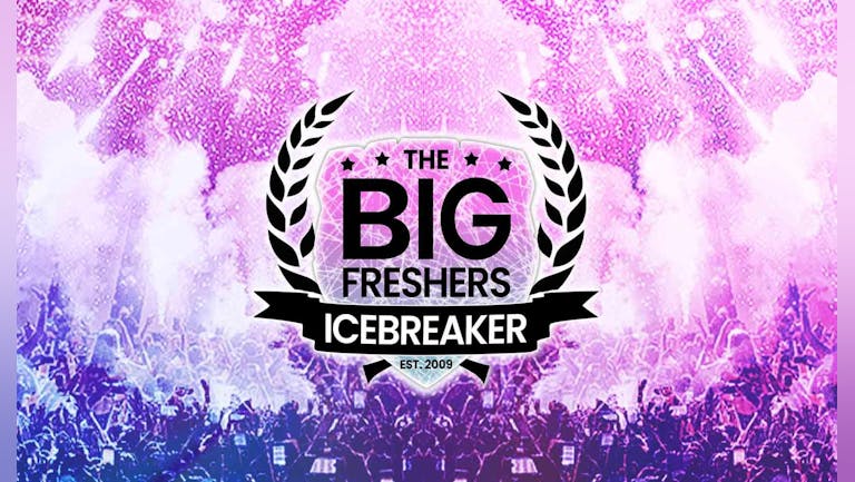 The Big Freshers Icebreaker: York - UNDER 100 TICKETS REMAINING!