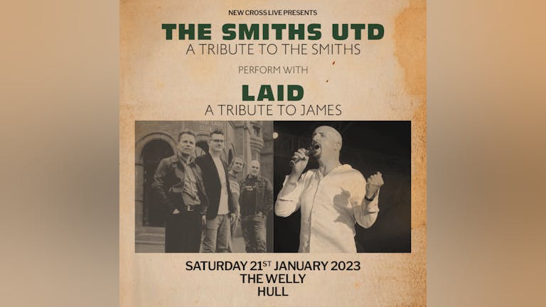 THE SMITHS UTD WITH LAID – A TRIBUTE TO JAMES