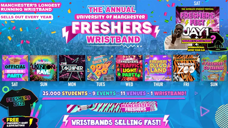 ANNUAL MANCHESTER [UNI OF WEEK] FRESHERS WEEK WRISTBAND - LAST 50 TICKETS! Manchester Freshers 2022