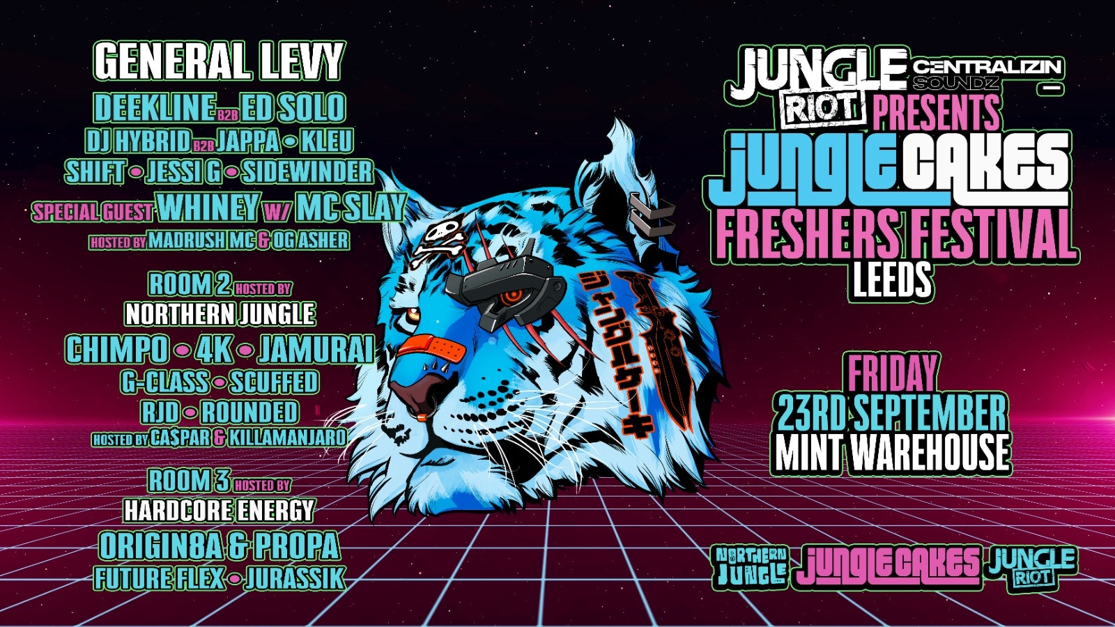 Jungle Cakes Leeds – General Levy, Ed Solo, Deekline, Whiney & more
