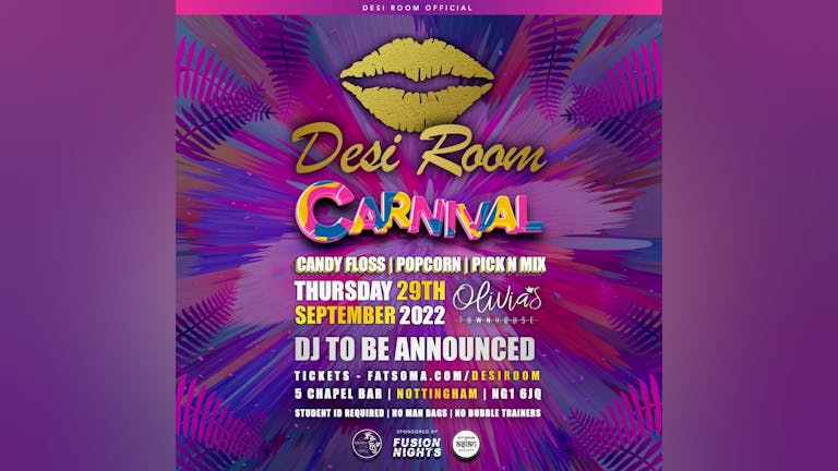 Desi Room, Freshers Carnival - Nottingham - SOLD OUT
