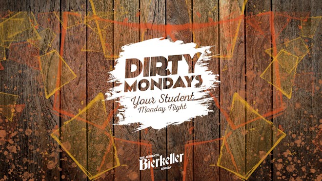 DIRTY MONDAY'S