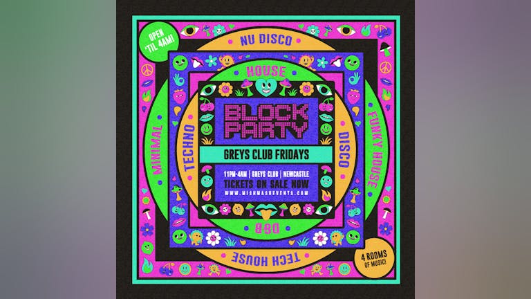 Block Party / "Freshers Week Lift Off!" / Fridays at Greys Club!