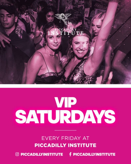 VIP SATURDAY – Every Saturday – Student drinks all night 🎉