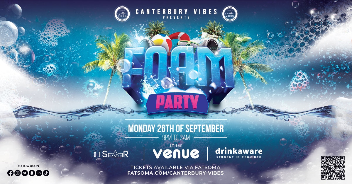 Freshers Foam Party @ The Venue ( Tickets available on the door )