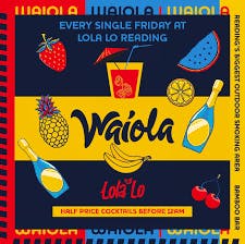 Waiola : Friday 16th September 2022