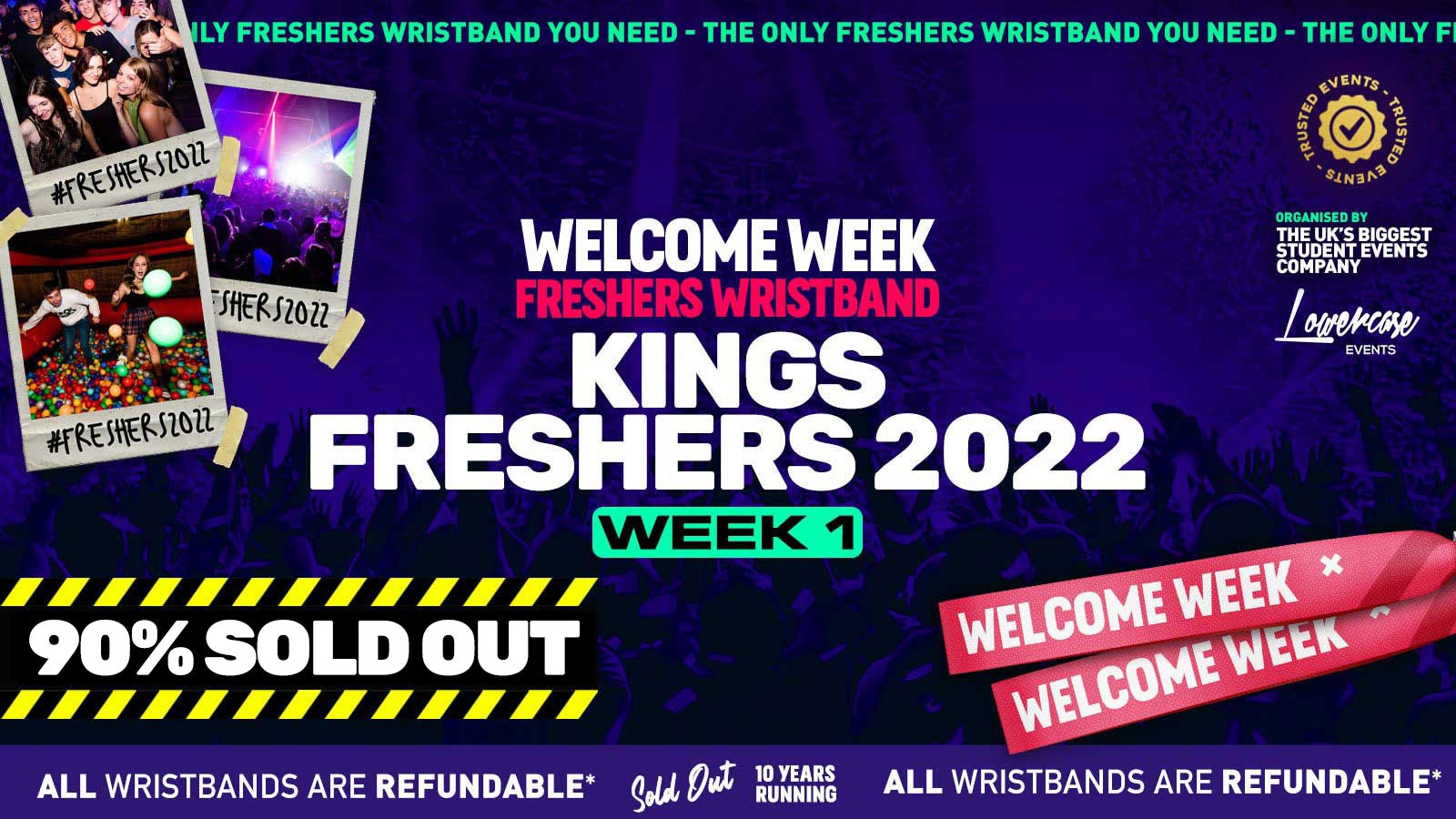Kings College London – KCL – Freshers 2022 – London Freshers Week 2022 – [Welcome Week] – LESS THAN 50 LEFT ⚠️