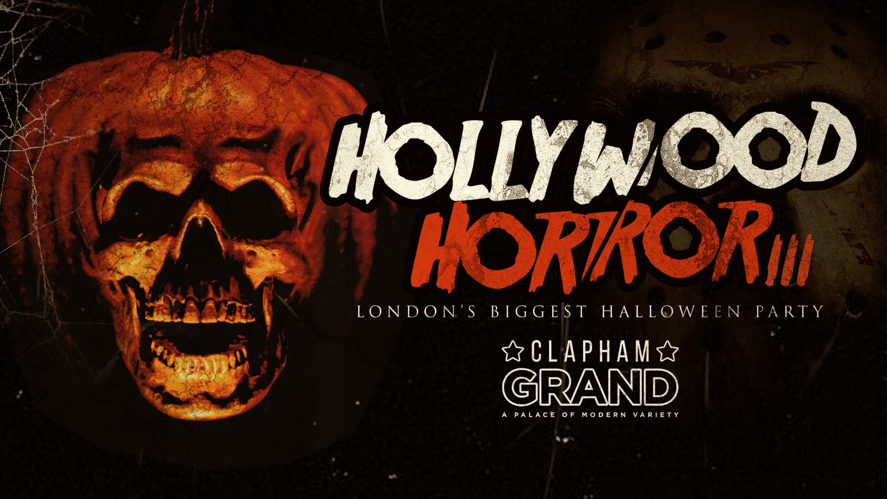 Hollywood Horror Halloween at The Grand Clapham 🎃