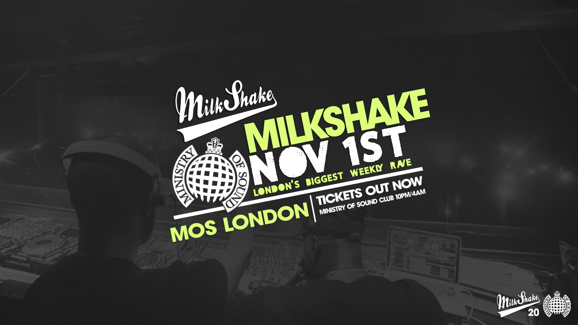 Milkshake, Ministry of Sound | London’s Biggest Student Night 🔥 November 1st 🌍