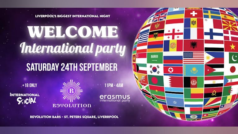 Welcome International Party - Liverpool