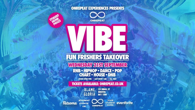 VIBE: BRISTOL FRESHERS SPECIAL EDITION