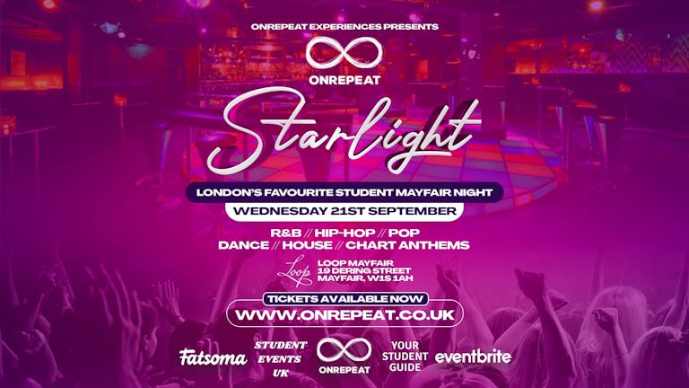 STARLIGHT: FRESHERS LAUNCH PARTY