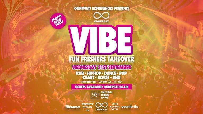 VIBE: FRESHERS FUN LAUNCH PARTY