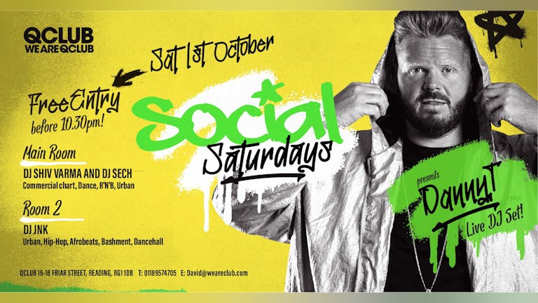 SOCIAL  SATURDAYS Presents DANNY T / LIVE DJ SET!