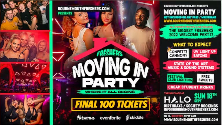 [TONIGHT] The Freshers Moving In Party | ARRIVE EARLY | Bournemouth Freshers 2022 | www.bournemouthfreshers.com - ⚠️ UNDER 200 TICKETS REMAINING ⚠️