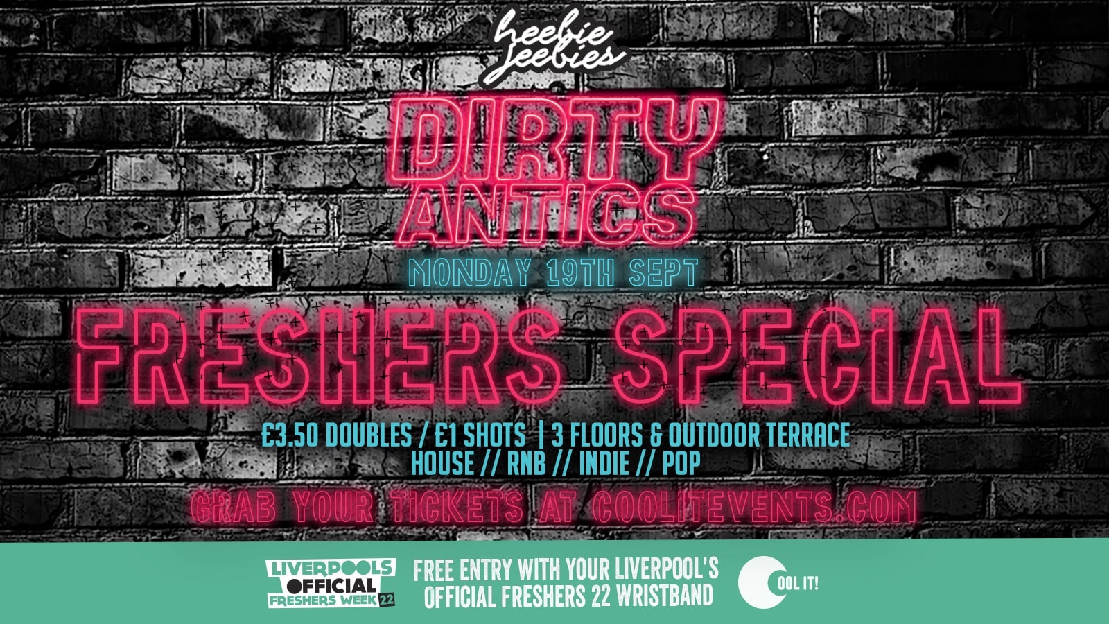 DIRTY ANTICS FRESHERS MONDAY SPECIAL