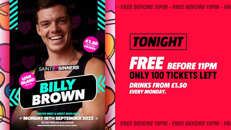 [TONIGHT | OPENS 9PM] - Halo Mondays - Love Island Special with Billy Brown Saints & Sinners - Bournemouth Freshers 2022 [Week 1 Freshers Event]