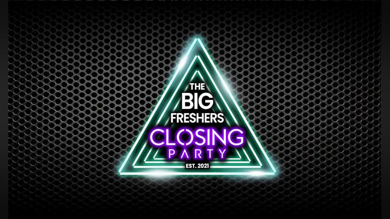 The Big Freshers Closing Party: Glasgow - TONIGHT! LAST CHANCE TO BOOK!