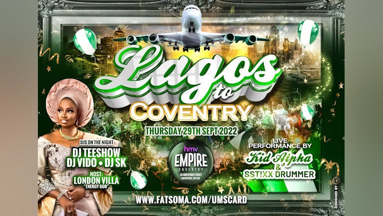 LAGOS TO COVENTRY - NIGERIAN INDEPENDENCE CELEBRATION