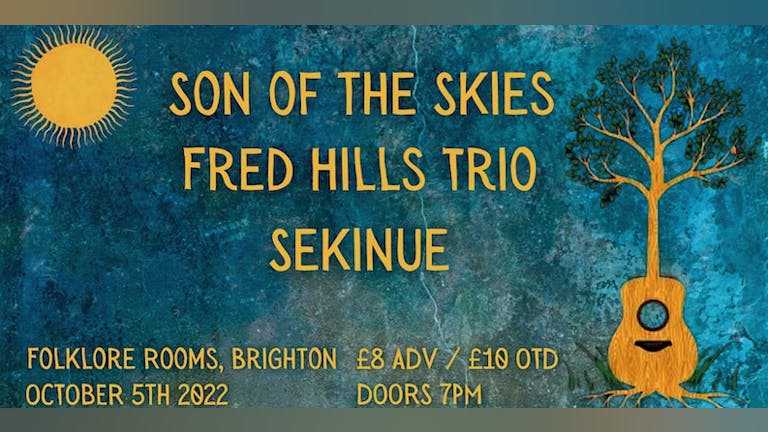 Son of the Skies / Fred Hills Trio / Sekinue 