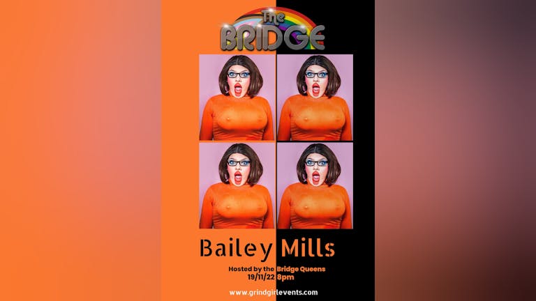 Bailey Mills @thebridgeleeds