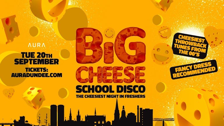 Big Cheese - School Disco