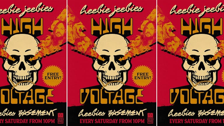  ⚡ FREE ⚡ High Voltage Indie Night in Heebies Basement