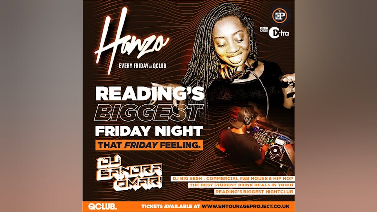  HANZO (Reading's Biggest Friday Night) - DJ Sandra Omari 