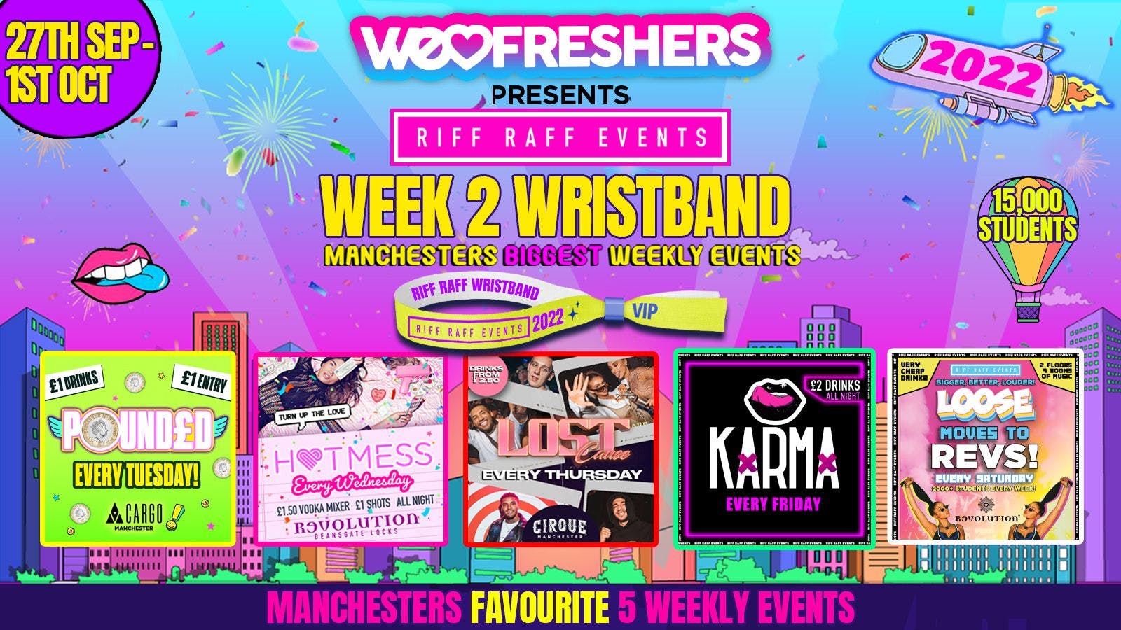 Riff Raff Wristband Freshers 2022💕 THE BIGGEST WEEKLY EVENTS🤫 The BEST ...