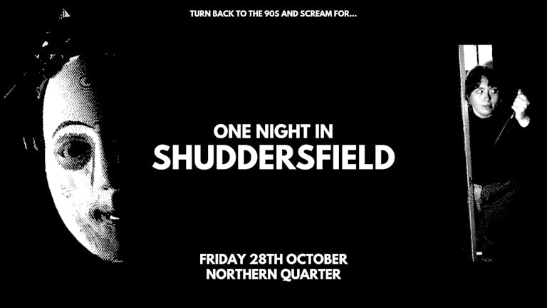 Halloweezer II: One Night In Shuddersfield