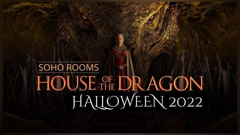 House Of The Dragon! Sohos Halloween Special! - 95% SOLD OUT
