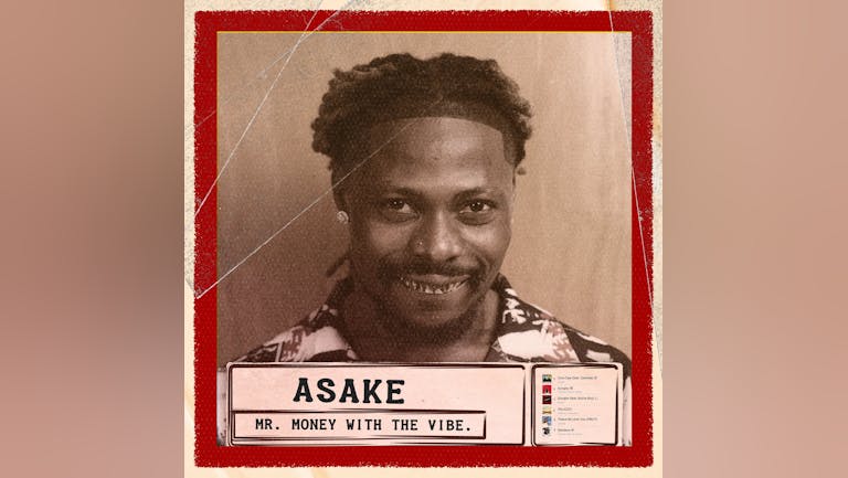 ASAKE - MR MONEY LIVE IN CONCERT BIRMINGHAM