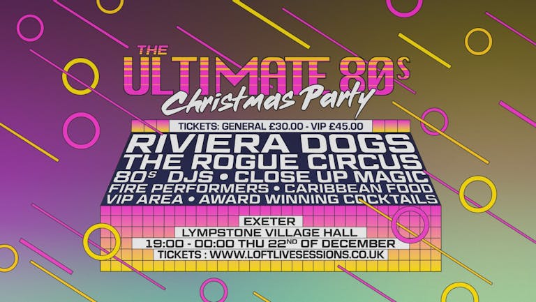 The Ultimate 80s Christmas Party! 