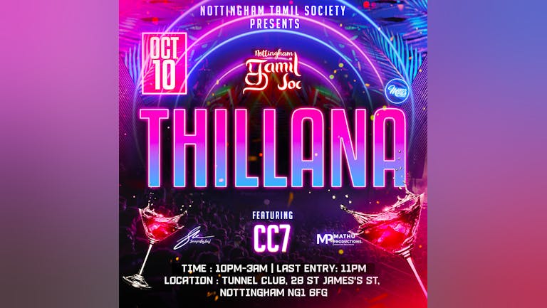 Tamil Soc Presents | THILLANA