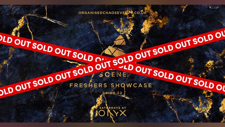 SCENE - Freshers Showcase - Saturdays at Onyx