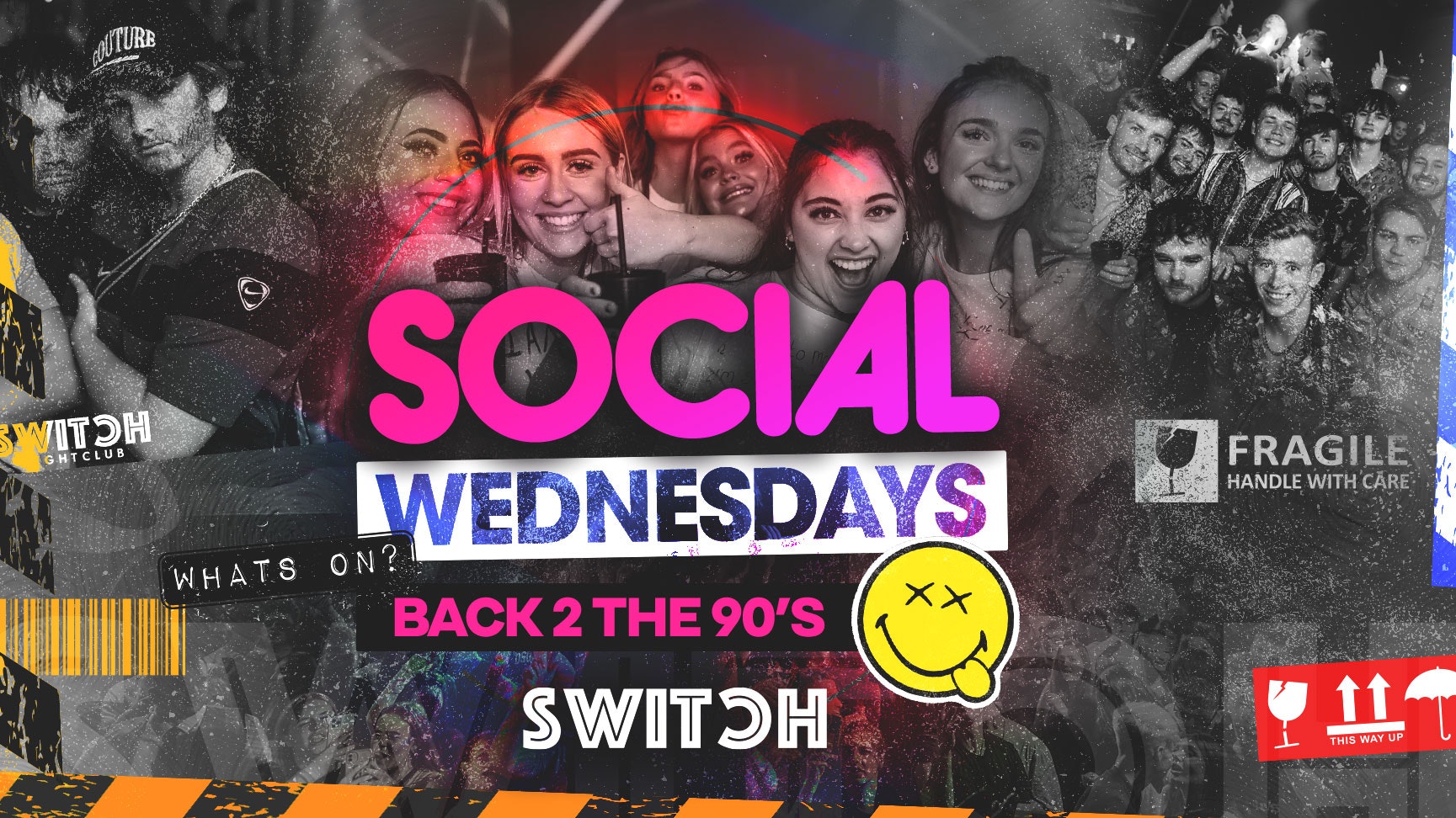 SOCIAL – Every Wednesday at SWITCH | 90’s NIGHT