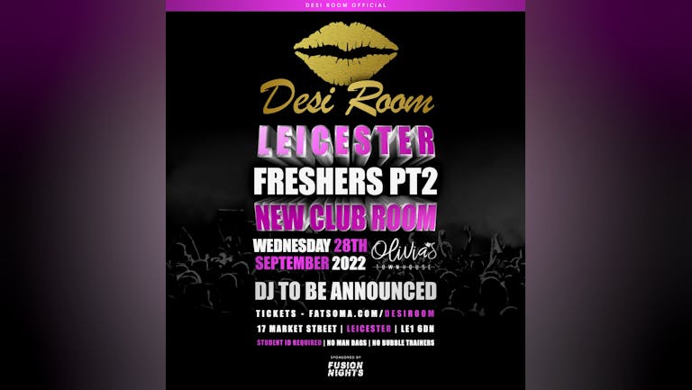 Desi Room, Leicester - FRESHERS 2022 - PT2