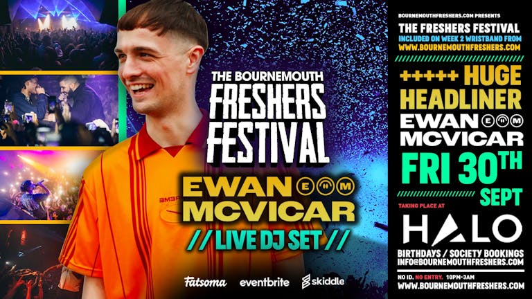 Bournemouth Freshers Festival Ft. Ewan McVicar DJ SET at Halo | Bournemouth Freshers 2022 [Week 2 Freshers Event]