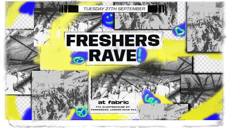 The KCL Freshers Rave 2022  - BOOK NOW! 