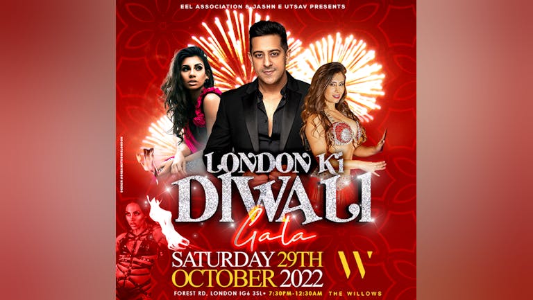 London Ki Diwali Gala - Festival of lights with 3-course Dinner, DJ Night, Bollywood Dance showcase, Kids Entertainment & fireworks display